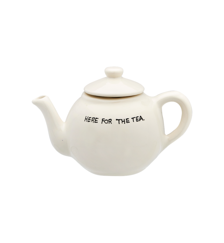 Here for the Teapot