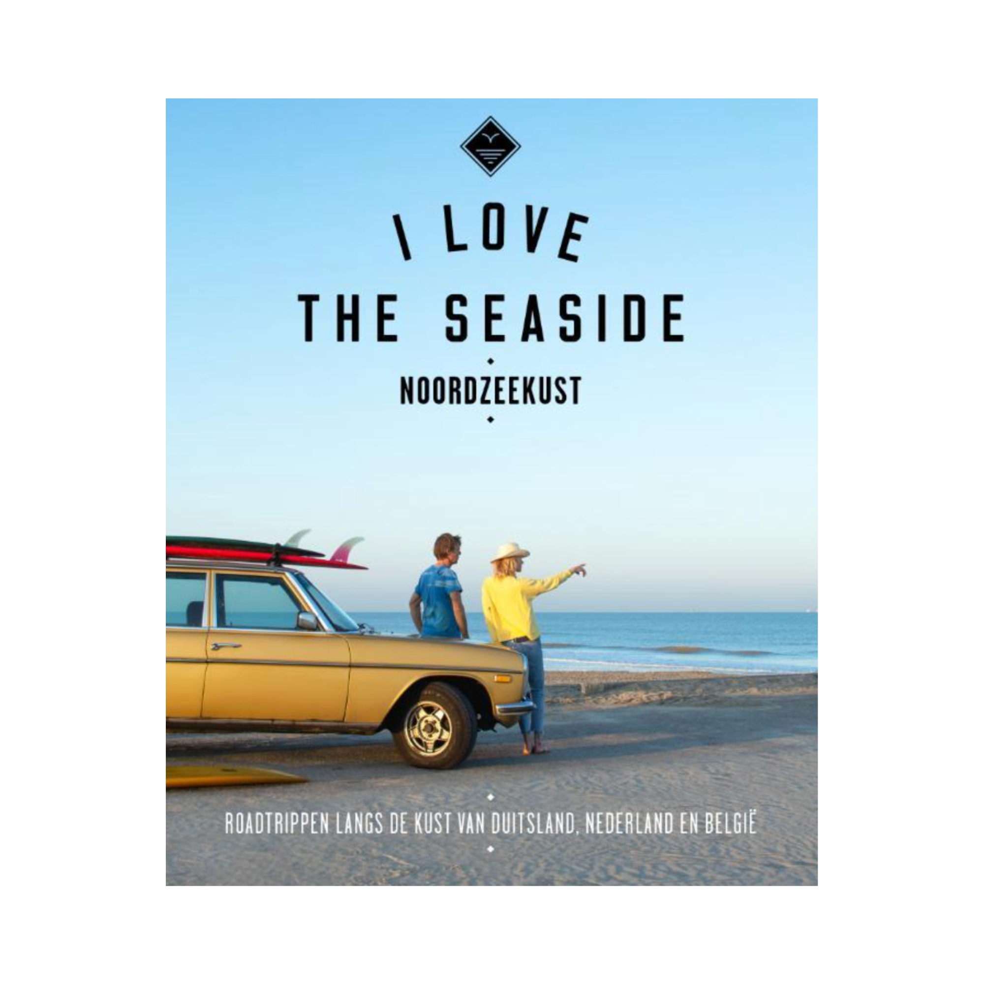 I Love The Seaside Noordzeekust