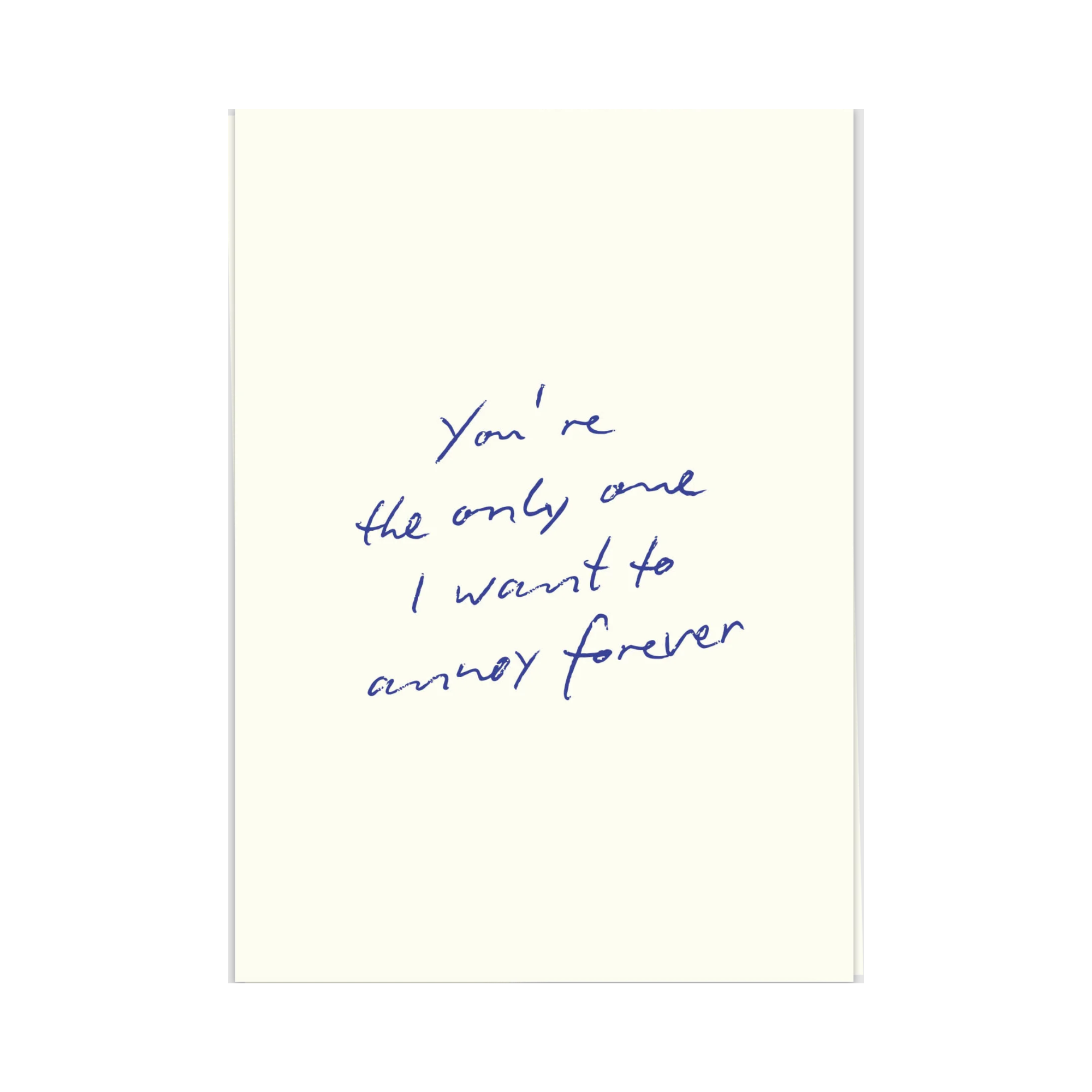 Annoy Forever Wenskaart