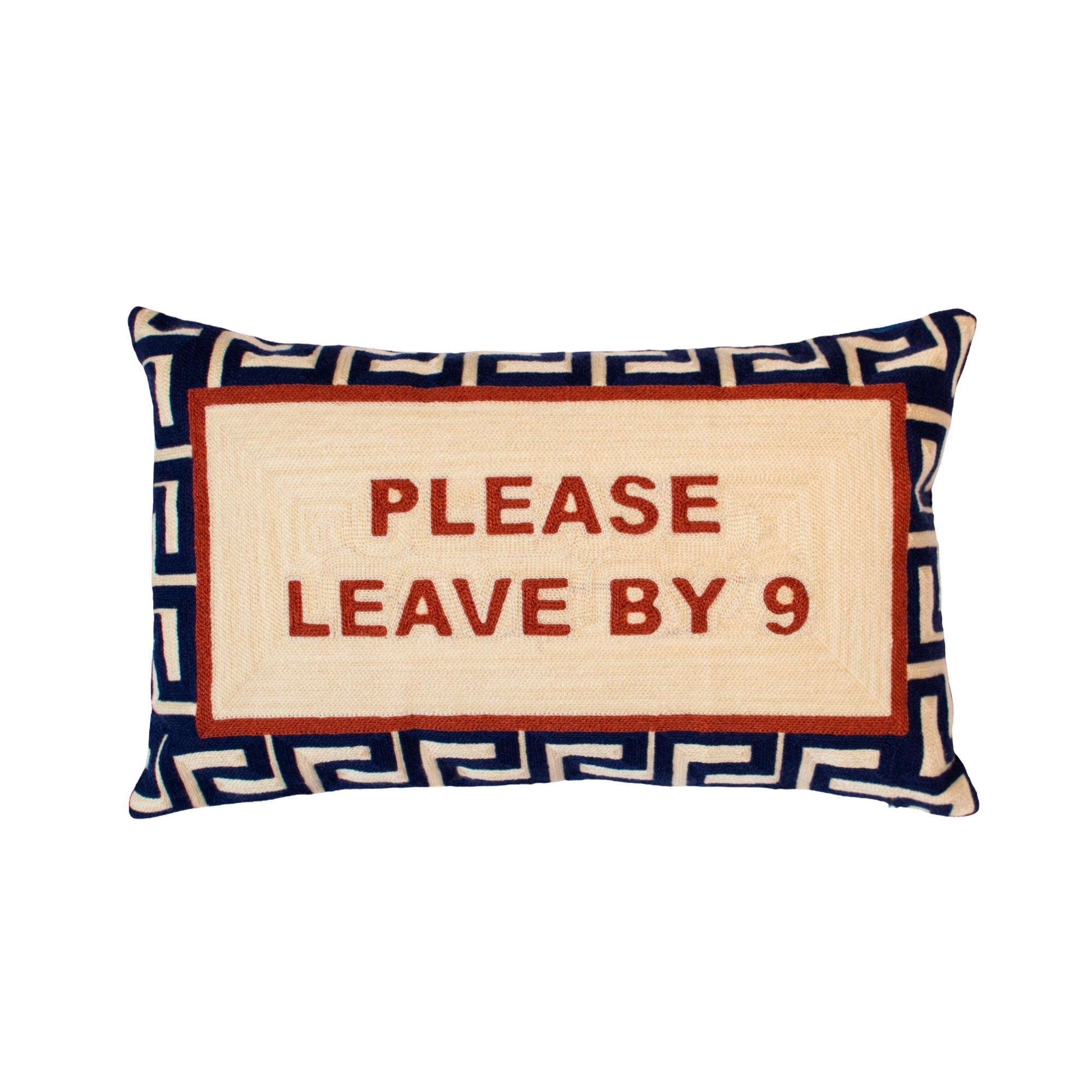Please Leave By 9 Kussen