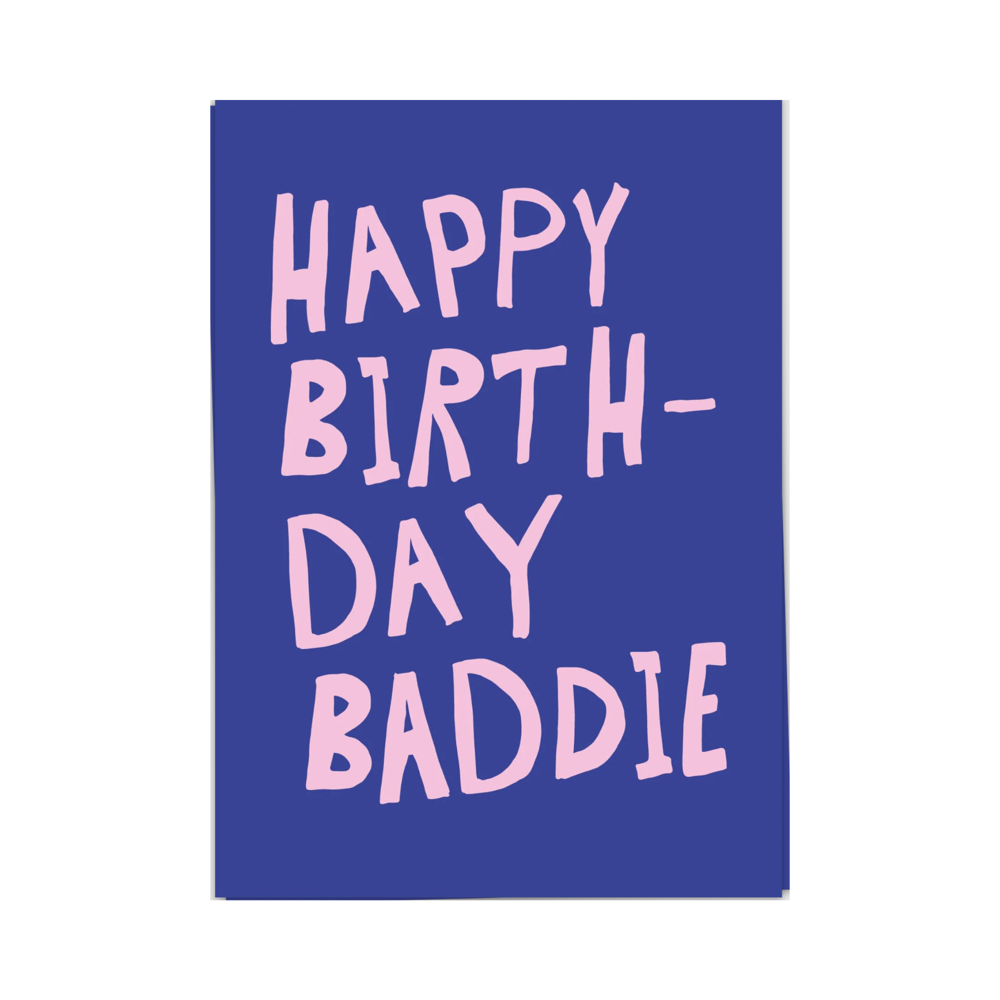 Birthday Baddie Wenskaart