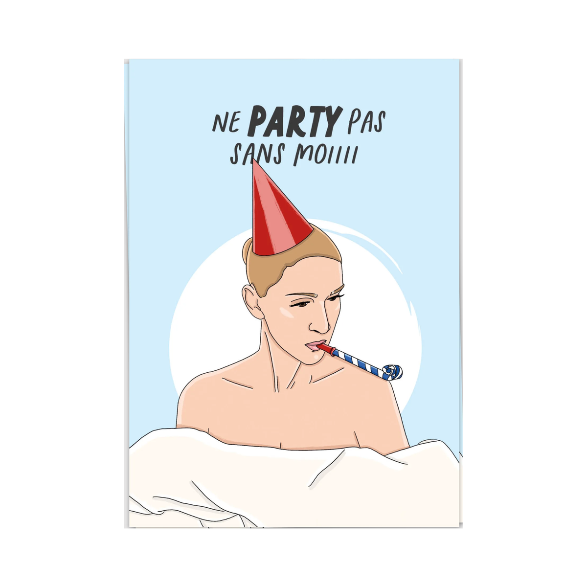 Party Pas Sans Moi Wenskaart