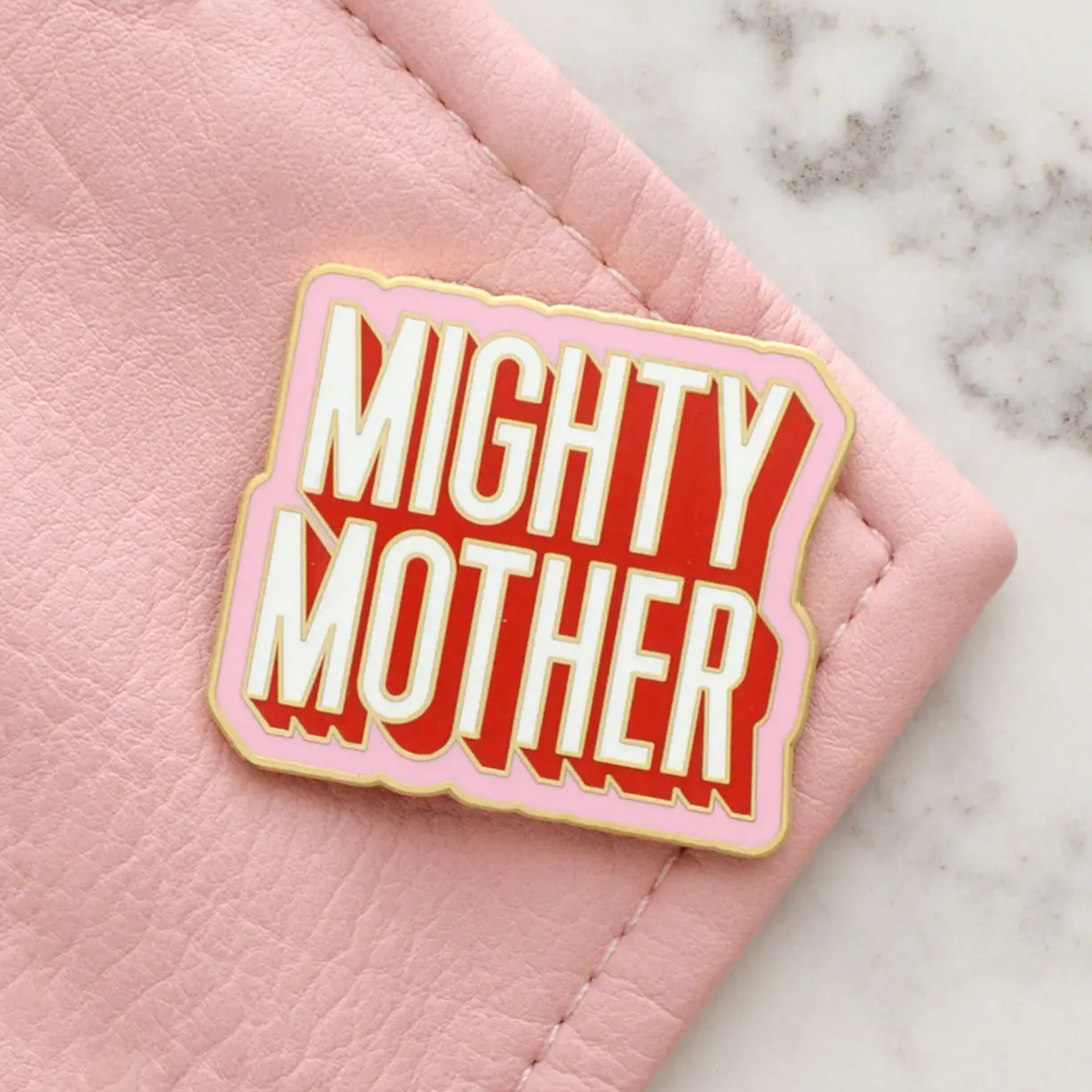 Mighty Mother Pin