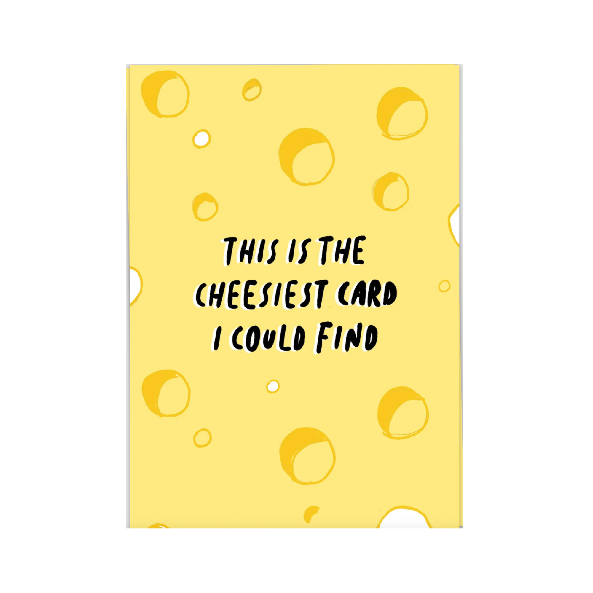 Cheesiest Card Wenskaart