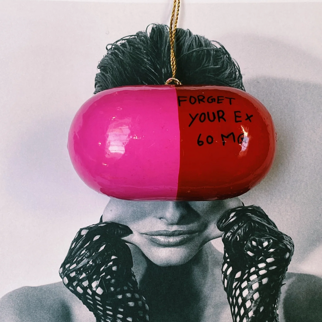 Forget Your Ex Pill Ornament