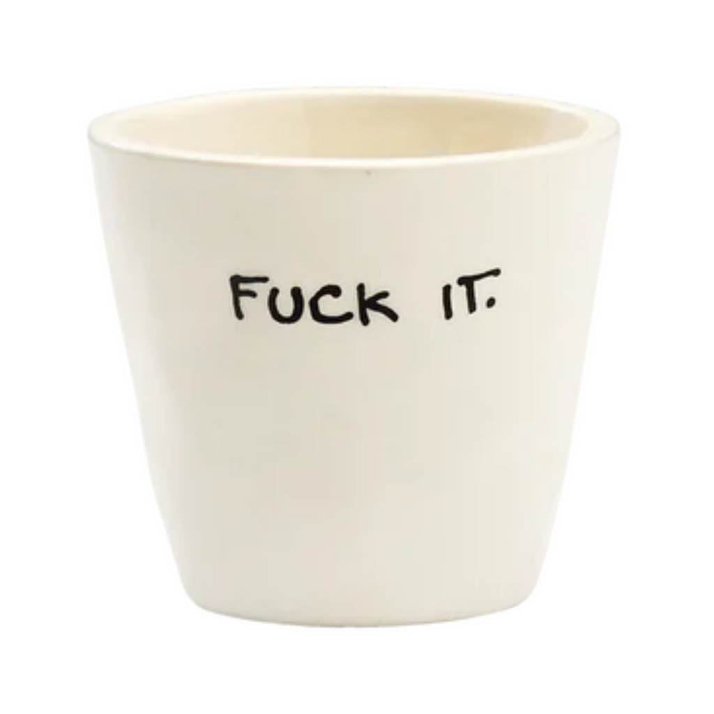 Fuck It Espresso Kopje