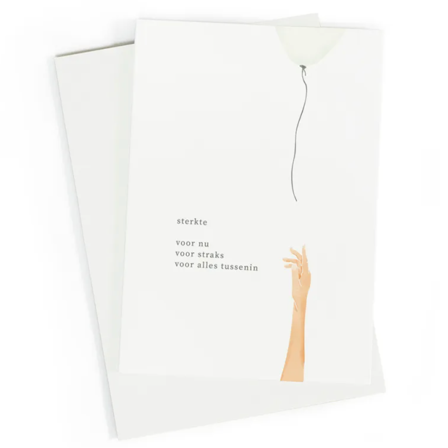 Sterkte Voor Nu, Voor Straks Wenskaart
